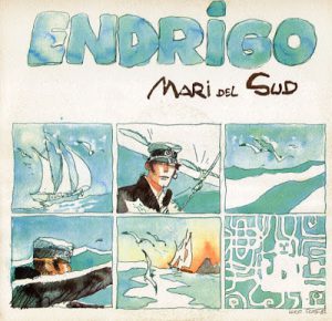 Sergio Endrigo Hugo Pratt Mari del sud 1982