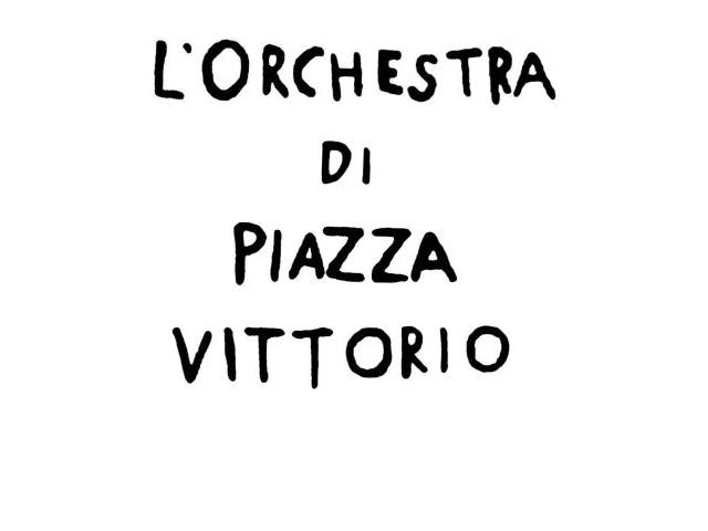 orchestra di piazza vittorio
