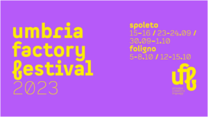 Umbria Factory Festival